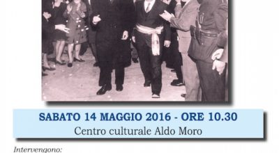 1966-2016 cinquant’anni fa Aldo Moro a San Salvo:  contributo all’incontro del 14 maggio 2016