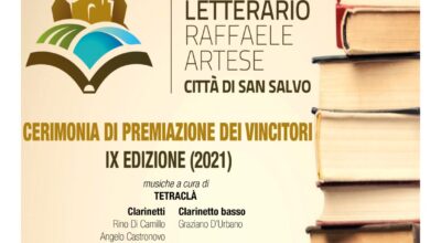 In attesa del gran finale della IX edizione del premio “Raffaele Artese – Città di San Salvo”