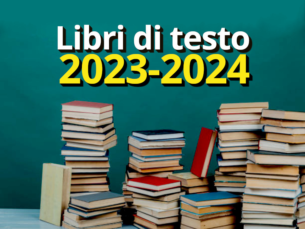 Fornitura gratuita o semigratuita dei libri di testo per l’anno scolastico 2023/2024