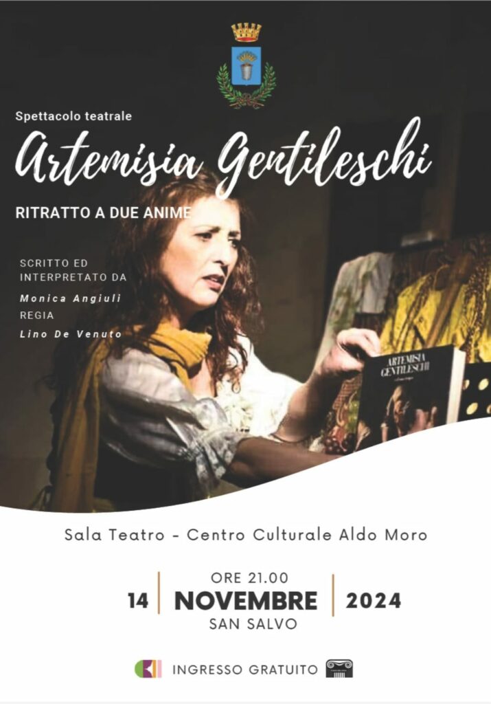 “Artemisia Gentileschi – ritratto a due anime”, lo spettacolo gratuito giovedì 14 novembre a San Salvo