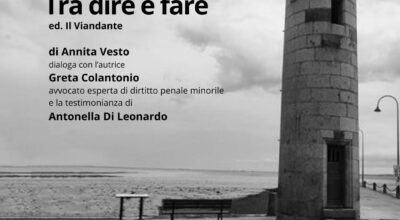 “Tra dire e fare”, venerdì la presentazione del libro di Annita Vesto