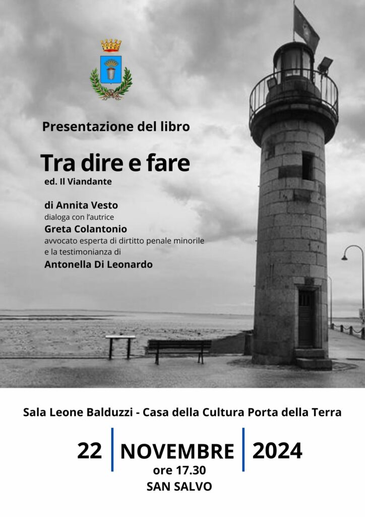 “Tra dire e fare”, venerdì la presentazione del libro di Annita Vesto